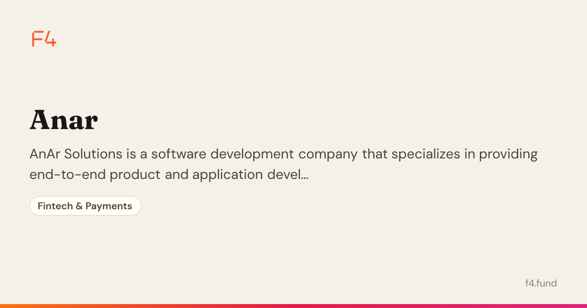 Anar — Fintech & Payments | F4