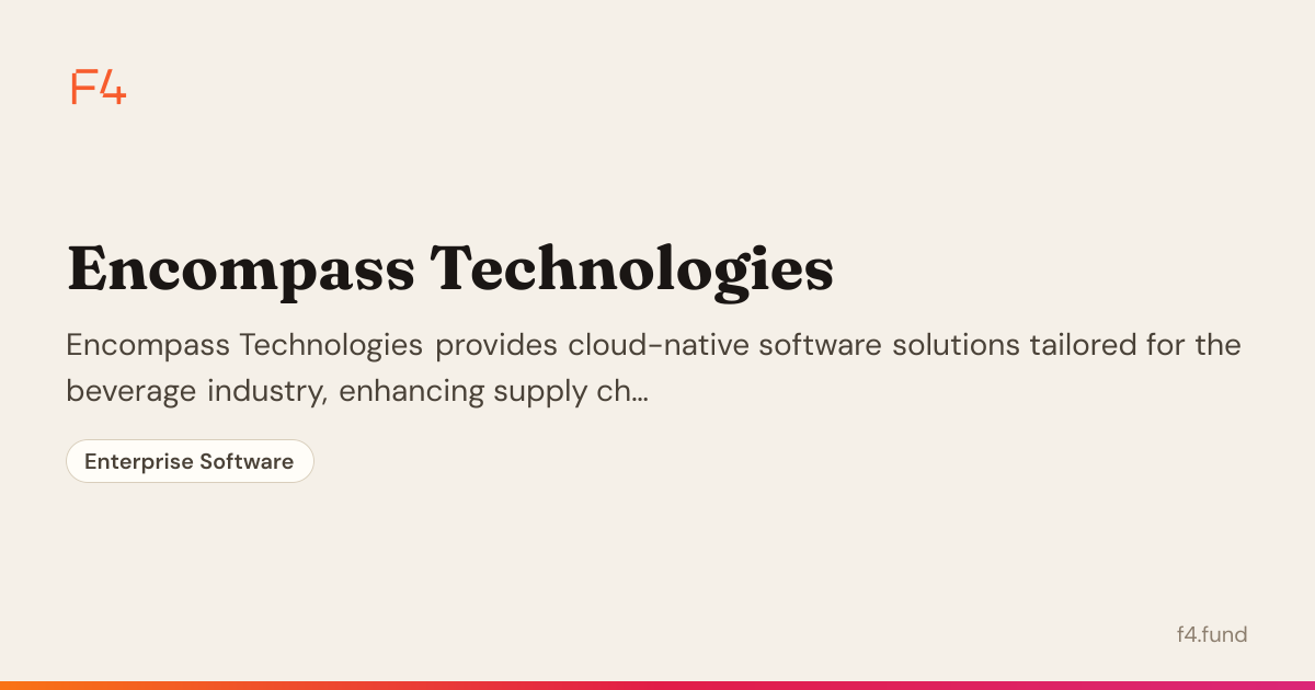 Encompass Technologies — Enterprise Software | F4