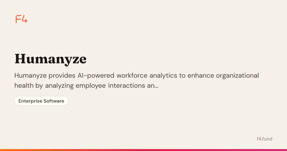 Humanyze — Enterprise Software | F4